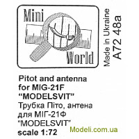 Mini World 7248a Трубка "Пито" и антена для модели самолета МиГ-21Ф (ModelSvit)